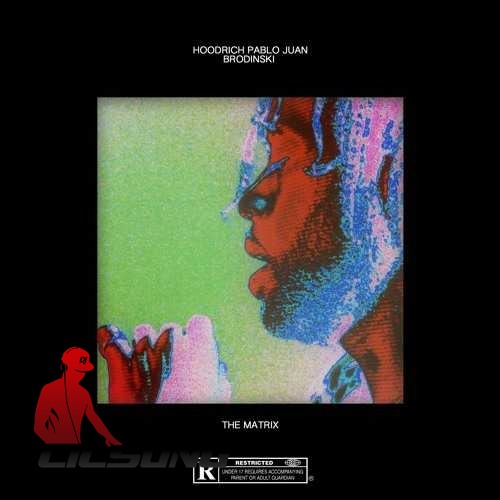 Hoodrich Pablo Juan & Brodinski - Graveyard Shift